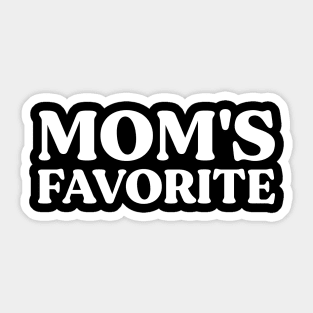 Mom's Favorite Sticker